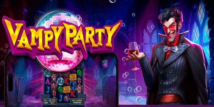 Bocoran Trik Raih Maxwin Konsisten Di Slot Vampy Party